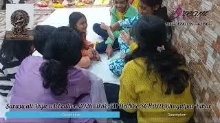 Saraswati Puja celebration 2026 DREAM DANCE SCHOOL Bhagalpur Bihar, 9334519903,9934621904 