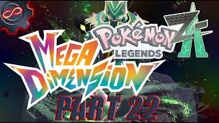 Dragon Gods Clash - Pokemon Legends ZA Mega Dimension Part 22