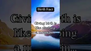 🏔️ Birth Like a Mountain: The Epic Journey to Motherhood 🌄