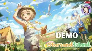 First Look at Demo || Starsand Island