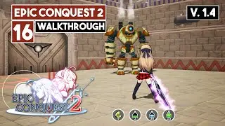 EPIC CONQUEST 2 Walkthrough Part 16 Boss The Guardian