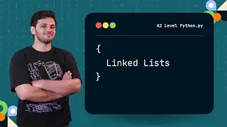 LINKED LISTS | PYTHON CODE | A2 COMPUTER SCIENCE 9618