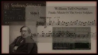 Strings VST VST3 AU EXS24 KONTAKT William Tell Overture: Finale, March Of The Swiss Soldiers/Rossini