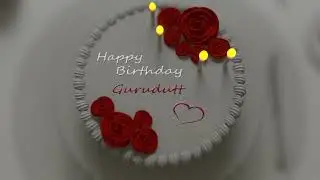 Happy Birthday Gurudutt