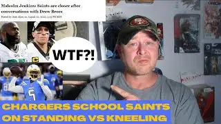 CHARGERS tackle KNEELING for NATIONAL ANTHEM Much Better than SAINTS did with DREW BREES
