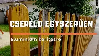 Léckerítésből alumínium kerítés házilag  ( 10 év garancia )