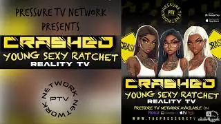 Crashed The Show (Season 1) Pressure Tv Network