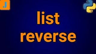 Python List Reverse