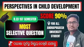 📚SELECTIVE QUESTIONS IN CHILD DEVELOPMENT|| B.ED 1ST SEMESTER | 100% EXAM ORIENTED #exam #important