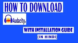 How to download audacity for windows 10 in hindi
