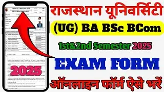 Rajasthan university 1st Semester exam form 2025 kaise bhare | Uniraj BA 1st semester exam form 2025