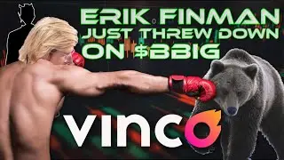 Erik Finman Throws Down on $BBIG Stock