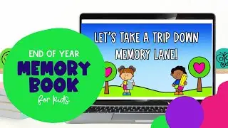 End of Year Memory Book for Kids