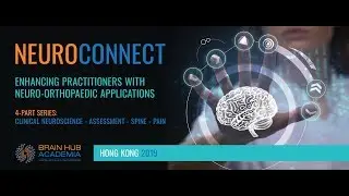 Brain Hub Academia presents : NeuroConnect - Physiotherapy 4 part series in Hong Kong 2019
