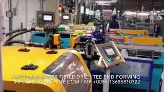 Air Conditioner Filter Drier TEE End Forming Machine