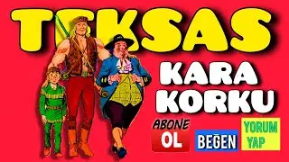 🎠🎠🤠🤠 TEKSAS Çizgi Roman☠️🧝‍♂️🧝‍♂️KARA KORKU 👉 👉Bunları ihmal etme:ABONE OL, BEĞENİ BIRAK, YORUM YAP👈