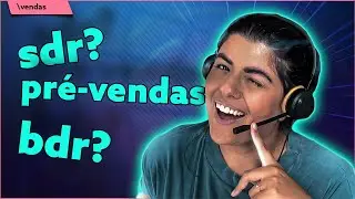 O que faz um PR&Eacute;-VENDAS - Como funciona minha profiss&atilde;o de SDR?