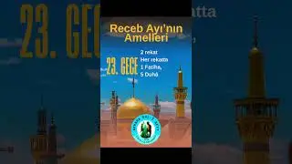 #23. Gece #Receb #ehlibeyt #dua #sevgi #mehdi #love #imamhuseyn #kerbela #allah #cuma #zuhur #iran