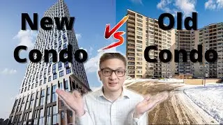 New Condominiums buildings versus Old Condo apartment buildings in Toronto GTA 2022