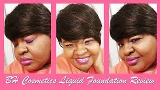 BH Liquid Foundation Naturally Flawless Review | The Diva Pain Warrior