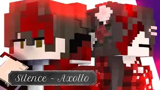 SILENCE - AXOLLO | JOSH BOGERT | SONG MINECRAFT ANIMATION