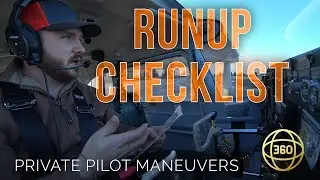 How to fly in 360 & VR: Engine Runup and Checklists