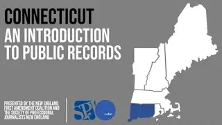 Connecticut: Introduction to Public Records
