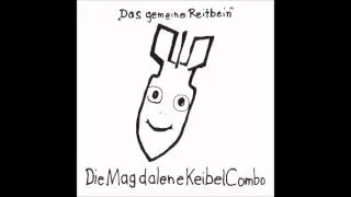 17 Berggeist - Die Magdalene Keibel Combo