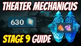 STAGE 9 GUIDE 630 EXP Theater Mechanicus Events | Genshin Impact 2.0