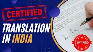 Certified Translation Agency in India│Authorized Translation Agency