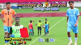 Tata Steel 06 🆚01 Jamshedpur Boys Club||jsa league premier division 2025||