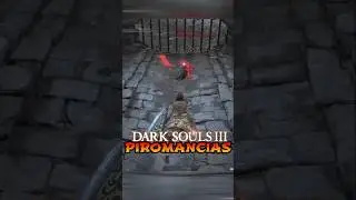 LAS PIROMANCIAS ESTAN ROTAS #darksouls3 #darksouls #elravens #fromsoftware #soulsborne #soulslike