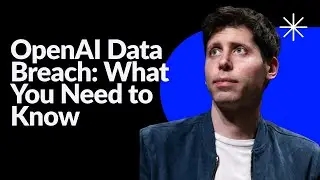 OpenAI's Latest Data Breach Exposed User Info &mdash; Here's What Happened and Why You Should Care