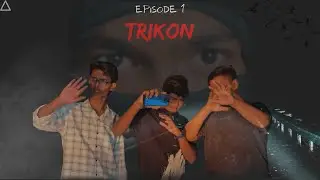 TRIKON | Episode 1 | The Chaser | Mystery | Crime | Thriller | The series by Beyond Era