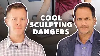 CoolSculpting Dangers.