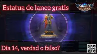ESTATUA DE LANCELOT GRATIS? Fake o real? Mobile Legends Bang Bang - 14 Dias para esto.