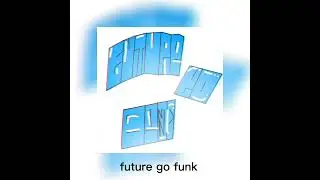 future go funk - by MusicHands