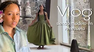 vlog siendo modelo en venezuela ✨