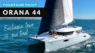 Test sailing & tour inside this Fountaine Pajot Orana 44 - SOLD