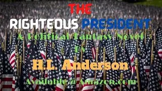 The Righteous President
