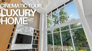 CINEMATIC LUXURY HOUSE TOUR  | CANADA | SONY AS7III |