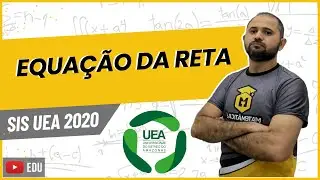 SIS UEA 2020 | EQUA&Ccedil;&Atilde;O DA RETA