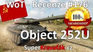World of Tanks | Object 252U / Defender (Recenze #176)