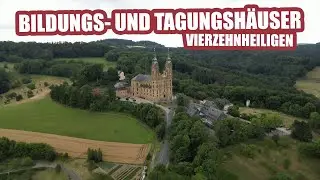 Bildungs- und Tagungsh&auml;user Vierzehnheiligen