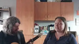 Siuil a run, a Traditional Irish song.