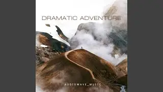 Dramatic Adventure