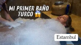 Baño Turco en Estambul - Así fue mi primera Experiencia