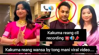 Kakuma reang wansa bai tong mani viral video 2025 || #kokboroksong #kokborokshortfilm