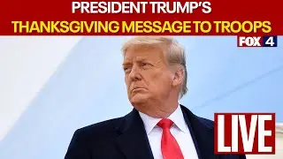 🔴LIVE: President Trump delivers Thanksgiving message to troops