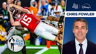 ESPN’s Chris Fowler on Calling Fernando Mendoza’s Signature CFP Moment | The Rich Eisen Show